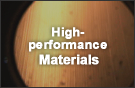 High-performance Materials